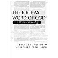 Bible as Word of God: In a Postmodern Age