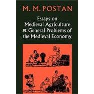 Essays on Medieval Agriculture and General Problems of the Medieval Economy