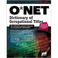 The O'Net Dictionary of Occupational Titles 2001