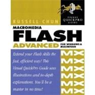 Macromedia Flash MX Advanced for Windows and Macintosh: Visual QuickPro Guide