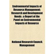 Environmental Impacts of Resource Management