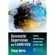 Successful Supervision and Leadership