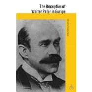 The Reception of Walter Pater in Europe