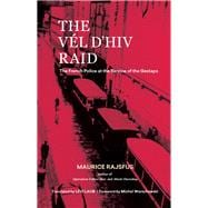The Vel D'Hiv Raid