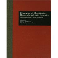 Educational Qualitative Research in Latin America