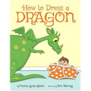 How To Dress A Dragon
