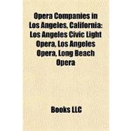Opera Companies in Los Angeles, California
