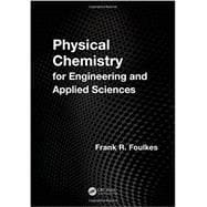 Physical Chemistry for Engineering and Applied Sciences