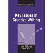 Key Issues in Creative Writing