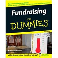 Fundraising For Dummies<sup>®</sup>, 2nd Edition