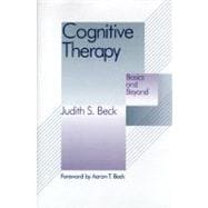 Cognitive Therapy Basics and Beyond