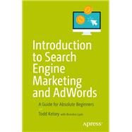 Introduction to Search Engine Marketing and Adwords,9781484228470