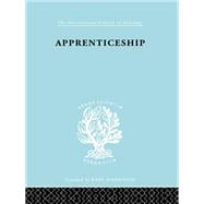 Apprenticeship: An Enquirey into its Adequacy under Modern Conditions