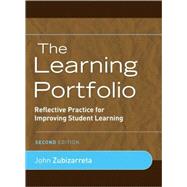 The Learning Portfolio Reflective Practice for Improving Student Learning