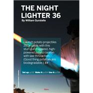 The Night Lighter 36 Spud Gun