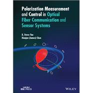 Polarization Measurement and Control in Optical Fiber Communication and Sensor Systems