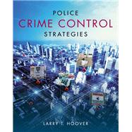 Police Crime Control Strategies