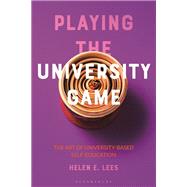 Playing the University Game