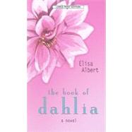 The Book of Dahlia