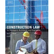 Construction Law for Managers, Architects, and Engineers