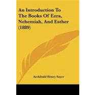 An Introduction to the Books of Ezra, Nehemiah, and Esther
