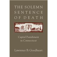 The Solemn Sentence of Death