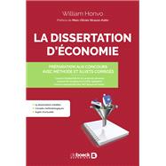 La dissertation d'économie : Préparation aux concours avec méthode et sujets corrigés