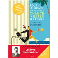 Tout le monde n'a pas eu la chance de rater ses études