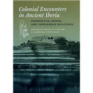 Colonial Encounters in Ancient Iberia
