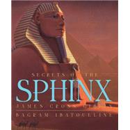 Secrets of the Sphinx
