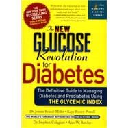 Everything You Need to Know to Manage Type 2 Diabetes Simple Steps for Surviving and Thriving with the Low GI Plan