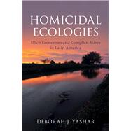 Homicidal Ecologies