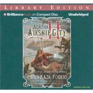 Agatha H. and the Airship City: Library Edition