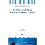Building and Using Datasets on Armed Conflicts