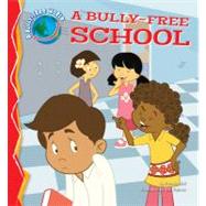 Bully-free School