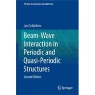 Beam-Wave Interaction in Periodic and Quasi-Periodic Structures