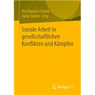 Soziale Arbeit in Gesellschaftlichen Konflikten Und Kampfen