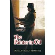 The Painter in Oil