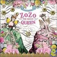 Zozo the Magic Queen 2010 Calendar
