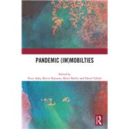 Pandemic (Im)mobilties