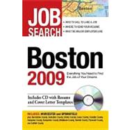 Job Search Boston 2009: Everything You Need to Find the Job of Your Dreams