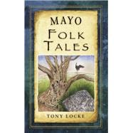 Mayo Folk Tales