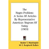 The Negro Problem