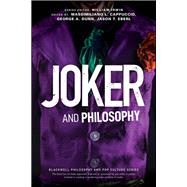 Joker and Philosophy
