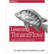Learning TensorFlow