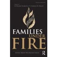 Families Under Fire: Systemic Therapy With Military Families
