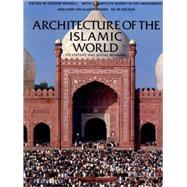 ARCHITECTURE THE ISLAMIC WLD PA