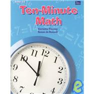 10 Minute Math: Mathematics : Activities and Games for Grades 3-5