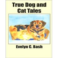 True Dog And Cat Tales