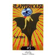Flapperhouse Fall 2014